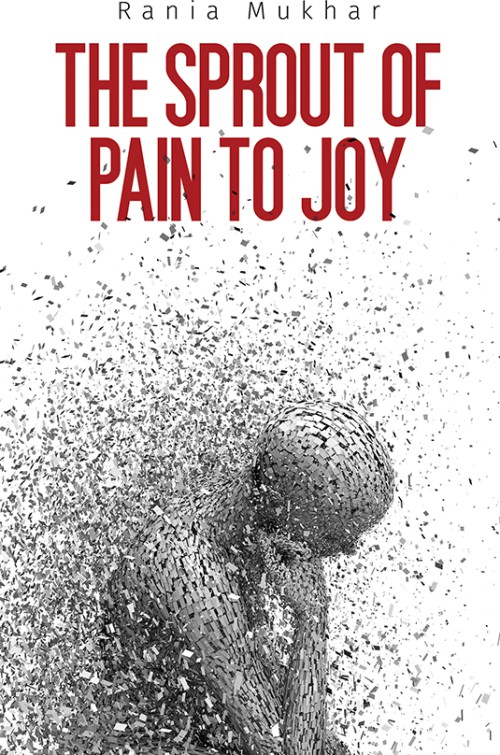 The Sprout Of Pain To Joy